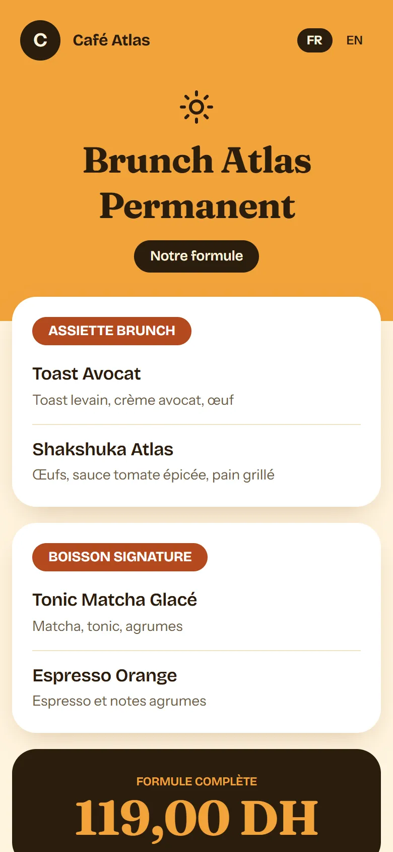 Menu du jour Brunch Atlas : plats au choix et prix de la formule.